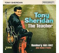 Sheridan, Tony - The Teacher-Hamburg 1961-1962 [Import]
