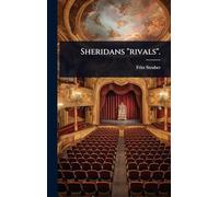 Sheridans "rivals".