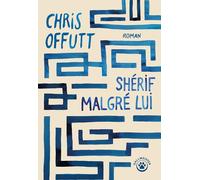 Shérif Malgré-Lui