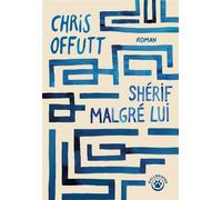 Shérif malgré lui - Chris Offutt - Gallmeister - ebook (ePub) - Roman