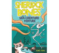 Sherlock Bones And The Sea-Creature Feature