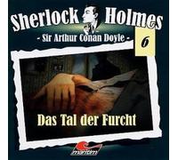 Sherlock Holmes 06: Das Tal der Furcht [Hörspiel-CD]