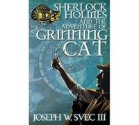 Sherlock Holmes and The Adventure of Grinning Cat - [Version Originale] Inconnu (Auteur)