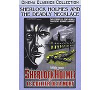 Sherlock Holmes and The Deadly Necklace