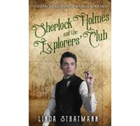 Sherlock Holmes And The Explorers' Club