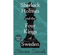 Sherlock Holmes and the Four Kings of Sweden