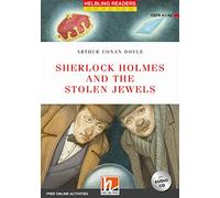 Sherlock Holmes and the stolen jewels. Readers red series. Adattato da Geraldine Sweeney. Con CD Audio. Con espansione online: Level A1-A2