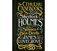 Sherlock Holmes and the Sussex Sea-Devils