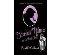 Sherlock Holmes And The Unholy Trinity