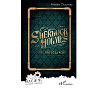 Sherlock Holmes - Au Nom De La Reine !