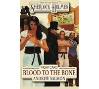 [Sherlock Holmes Blood To The Bone (Fight Card)] [By: Salmon, Mr. Andrew] [March, 2015]