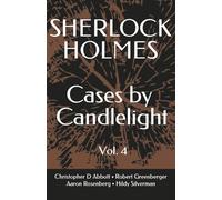 SHERLOCK HOLMES Cases By Candlelight (Vol. 4)