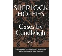 SHERLOCK HOLMES Cases By Candlelight (Vol. 5)