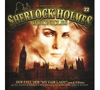 Sherlock Holmes Chronicles - Der Fall der My Fair Lady-Folge 22