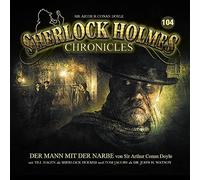 Sherlock Holmes Chronicles – Der Mann mit der Narbe – Épisode 104 – Import – Winterzeit Audiobooks