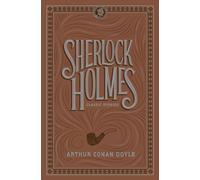 Sherlock Holmes: Classic Stories