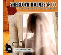 Sherlock Holmes & Co - Die Geisterfrau-Vol.18 [Import]