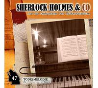 Sherlock Holmes & Co - Todesmelodie-Folge 47 [Import]