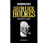 Sherlock Holmes compléments d'enquête