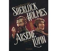 Sherlock Holmes contre Arsène Lupin - Tome 1 - La quête d'éternité Roger Vidal (Illustration), Denis-Pierre Filippi (Auteur)