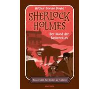 Sherlock Holmes. Der Hund der Baskervilles. Neu erzählt für Kinder ab 7 Jahren Klassiker in einfacher Sprache - Arthur Conan Doyle - Anaconda Verlag - ebook (ePub) - Livre