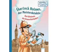 Sherlock Holmes, Der Meisterdetektiv. Das Geheimnis Des Blauen Karfunkels