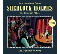 Sherlock Holmes - Die Jagd Nach Mr. Hyde (Neue Fälle 49)