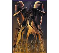 Sherlock Holmes, Double Holmes 1