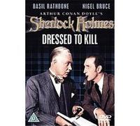 Sherlock Holmes - Dressed To Kill