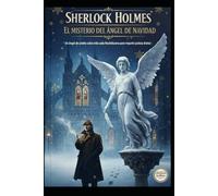 Sherlock Holmes/ El Misterio del Ángel de Navidad