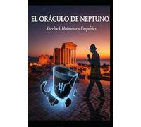 Sherlock Holmes El Oráculo de Neptuno