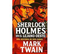 Sherlock Holmes en el Lejano Oeste