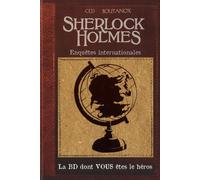 Sherlock Holmes - Enquêtes internationales