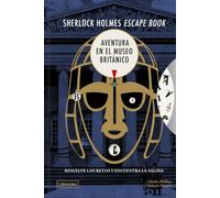 Sherlock Holmes Escape Book. Aventura en el Museo Británico