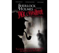 Sherlock Holmes Et Jack Eventreur