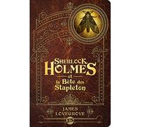 James Lovegrove – Sherlock Holmes et la Bête des Stapleton – Roman – Broché (Bragelonne)