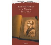 Sherlock Holmes et le monstre de l'Ubaye