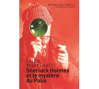 Sherlock Holmes et le mystère du Palio - Luca Martinelli - Losfeld Joelle - broché - Roman