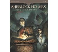Sherlock Holmes et le Necronomicon Volume 1 L'ennemi intérieur