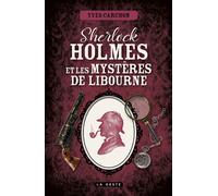 Sherlock holmes et les mysteres de libourne - Yves Carchon - Geste - broché - Roman
