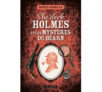 Sherlock holmes et les mysteres du bearn (geste) - Sophie Carrillo - Geste - broché - Roman