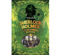 Sherlock Holmes et les ombres du passé - Thierry Niogret - Moissons noires - broché - Roman
