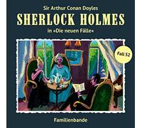 Sherlock Holmes - Familienbande (Neue Fälle 52)