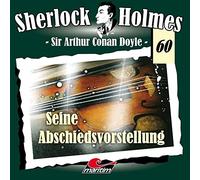 Sherlock Holmes - Folge 60-Seine Abschiedsvorstellung [Import]