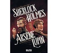 Sherlock Holmes gegen Arsène Lupin (Graphic Novel) - Denis-Pierre Filippi - Splitter Verlag - ebook (ePub illustré) - Livre