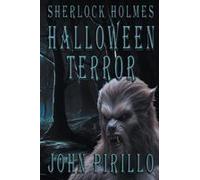 Sherlock Holmes, Halloween Terror