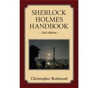 Sherlock Holmes Handbook by Christopher Redmond