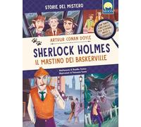 Sherlock Holmes. Il mastino dei Baskerville. Ediz. a colori