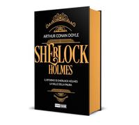 Sherlock Holmes. Il ritorno di Sherlock Holmes-La valle della paura (Vol. 3)
