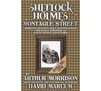 Sherlock Holmes in Montague Street Volume 1